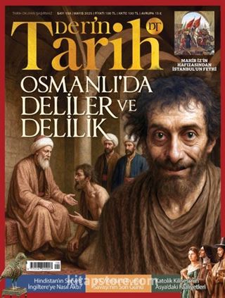 Derin Tarih Sayı: 158 Mayıs 2025