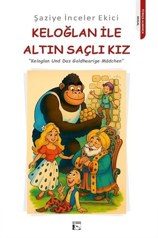 Keloğlan ile Altın Saçlı Kız
