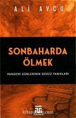 Sonbaharda Ölmek
