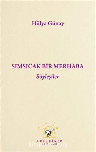 Sımsıcak Bir Merhaba