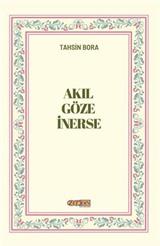 Akıl Göze İnerse