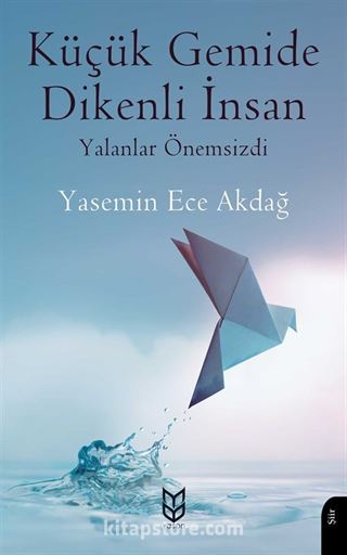 Küçük Gemide Dikenli İnsan