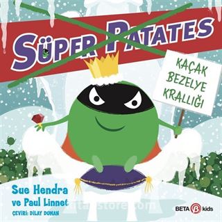 Süper Patates / Kaçak Bezelye Krallığı