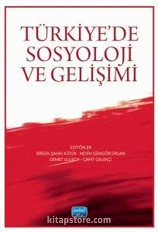 Türkiye'de Sosyoloji ve Gelişimi
