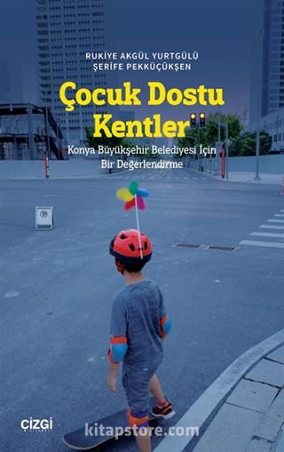 Çocuk Dostu Kentler