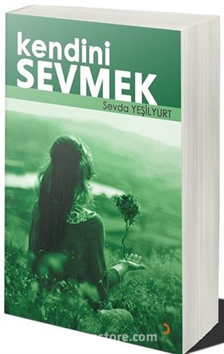 Kendini Sevmek