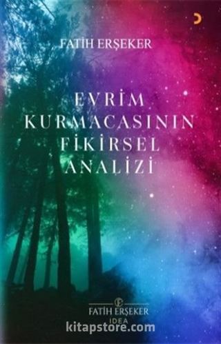 Evrim Kurmacasının Fikirsel Analizi