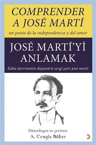 Comprender A Jose Marti - Jose Marti'yi Anlamak