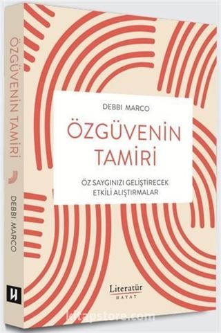 Özgüvenin Tamiri