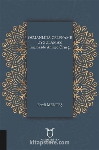 Osmanlıda Celpname Uygulaması