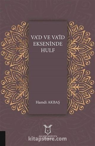 Va'd Va'id Ekseninde Hulf