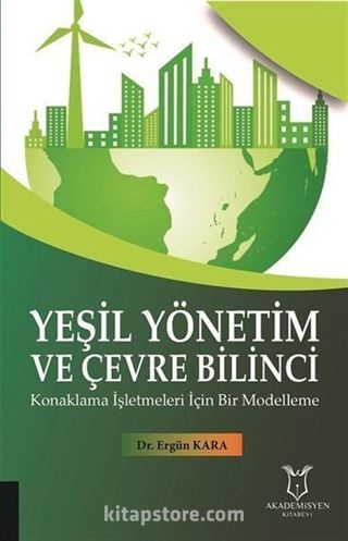 Yeşil Yönetim ve Çevre Bilinci