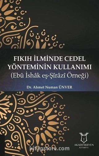 Fıkıh İlminde Cedel Yönteminin Kullanımı