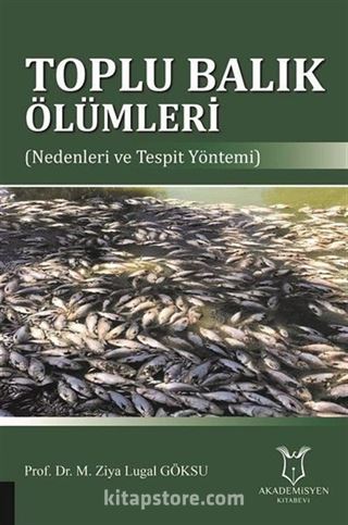 Toplu Balık Ölümleri