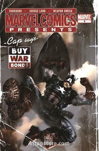 Marvel Comics Presents 2025 - 06 - Cap Says Buy War Bonds Kitap Açıklaması