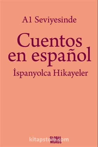 A1 Seviyesinde Cuentos en español / İspanyolca Hikayeler