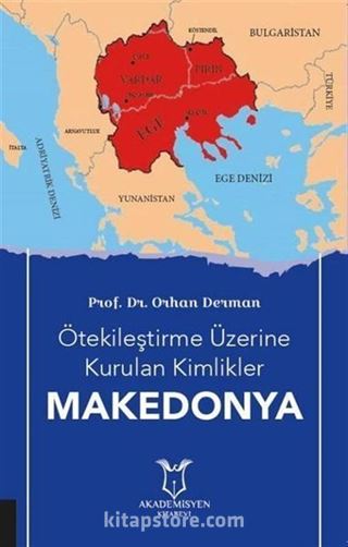 Ötekileştirme Üzerine Kurulan Kimlikler Makedonya