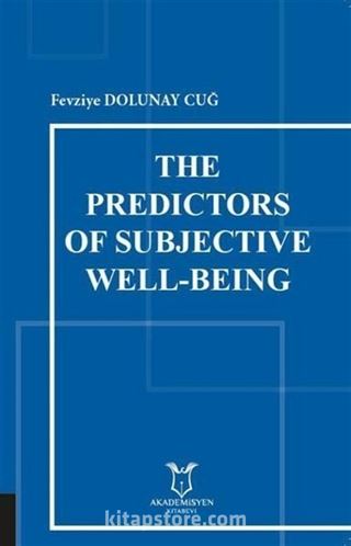 The Predictors of Subjective Well-Being
