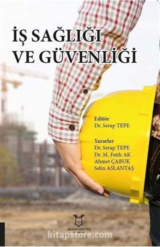 İş Sağliği ve Güvenli̇ği