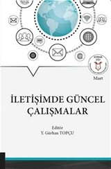 İletişimde Güncel Çalışmalar
