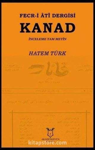 Fecr-i Ati Dergisi Kanad - İnceleme Tam Metin