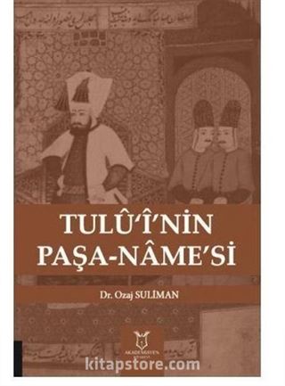 Tulü'i'nin Paşa-Name'si