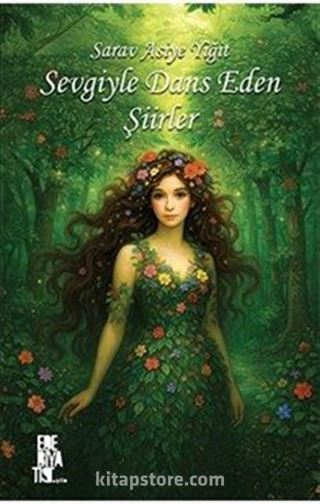 Sevgiyle Dans Eden Şiirler