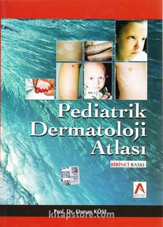 Pediatrik Dermatoloji Atlası