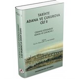 Tarihte Adana ve Çukurova Cilt:2 - Osmanlı Döneminde Adana ve Çukurova I