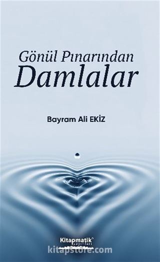 Gönül Pınarından Damlalar