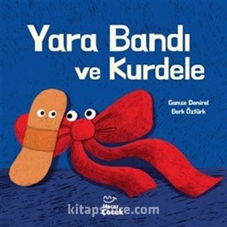 Yara Bandı ve Kurdele