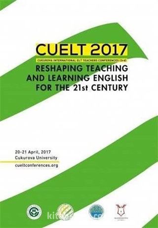 CUELT 2017 Reshaping Teaching and Learning English For The 21st Century