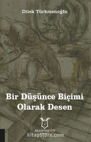 Bir Düşünce Biçimi Olarak Desen