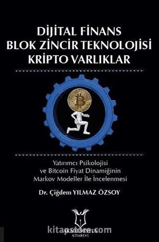 Dijital Finans Blok Zincir Teknolojisi Kripto Varlıklar
