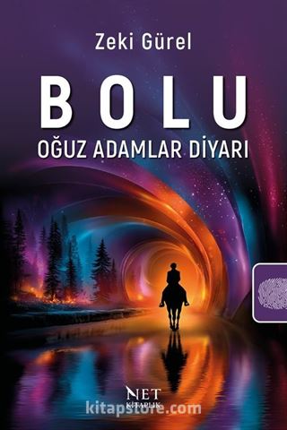 Bolu - Oğuz Adamlar Diyarı