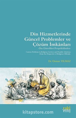 Din Hizmetlerinde Güncel Problemler ve Çözüm İmkanları
