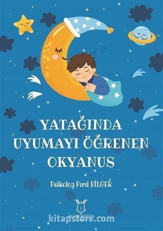 Yatağında Uyumayı Öğrenen Okyanus
