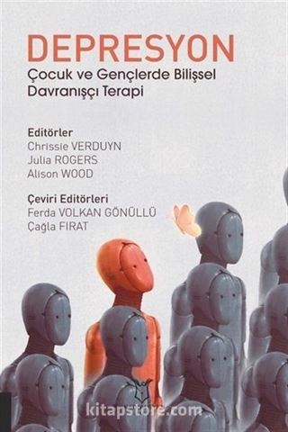 Depresyon Çocuk ve Gençlerde Bilişsel Davranışçı Terapi
