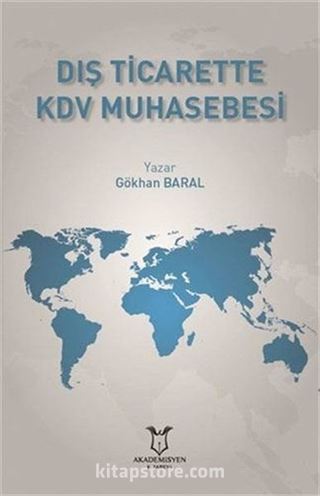 Dış Ticarette KDV Muhasebesi