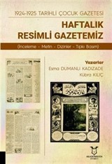 1924-1925 Tarihli Çocuk Gazetesi: Haftalık Resimli Gazetemiz