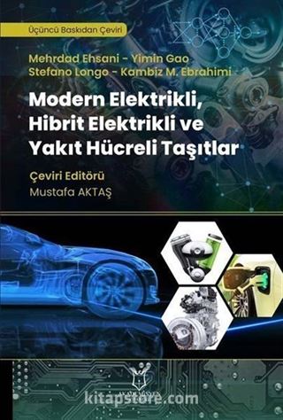 Modern Elektrikli, Hibrit Elektrikli ve Yakıt Hücreli Taşıtlar