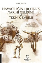 Havacılığın 110 Yıllık Tarihi Gelişimi ve Teknik Evrimi
