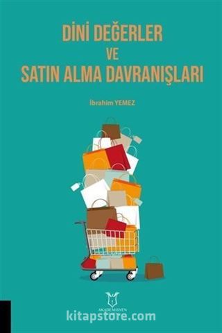 Dini Değerler ve Satın Alma Davranışları