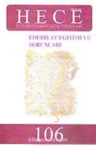 Sayı:106-Ekim 2005-Hece Aylık Edebiyat Dergisi