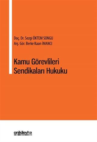 Kamu Görevlileri Sendikaları Hukuku