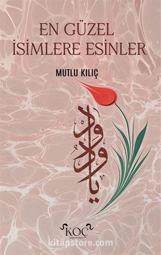 En Güzel İsimlere Esinler