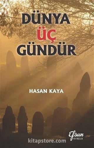 Dünya Üç Gündür