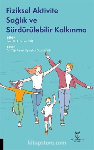 Fiziksel Aktivite Sağlık ve Sürdürülebilir Kalkınma