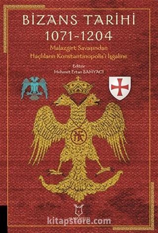 Bizans Tarihi 1071 - 1204