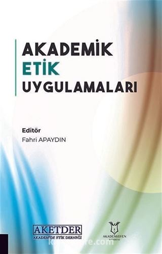 Akademik Etik Uygulamaları